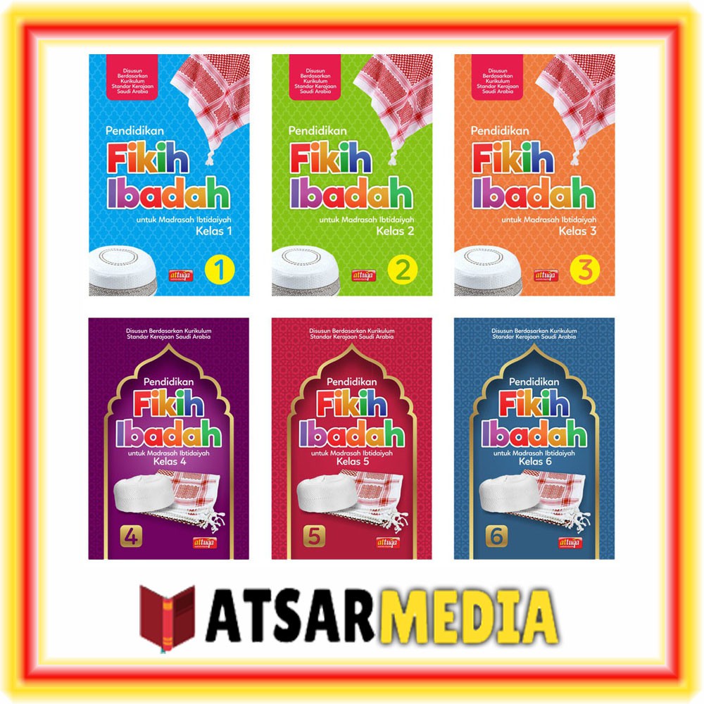 Jual Buku Pendidikan Fikih Ibadah SD MI Kelas 1 2 3 4 5 6 Attuqa