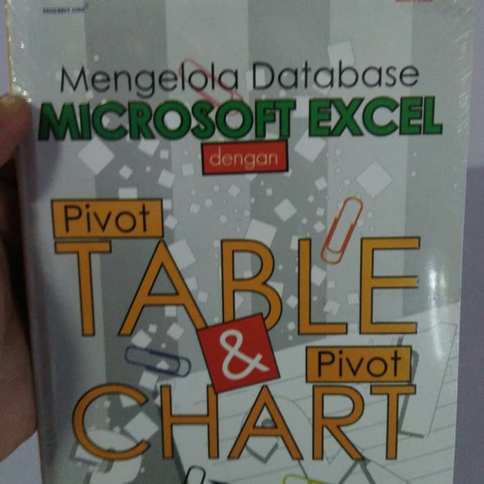 Jual Mengelola Microsoft Excel Dengan Pivot Table Dan Pivot Chart