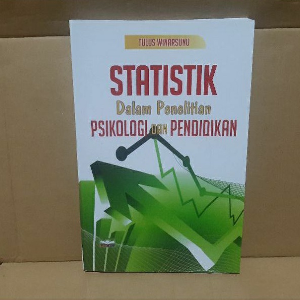 Jual Statistik Dalam Penelitian Psikologi Dan Pendidikan By Tulus