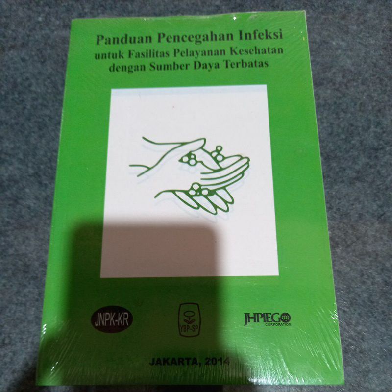 Jual Buku Panduan Pencegahan Infeksi Untuk Fasilitas Kesehatan Dengan