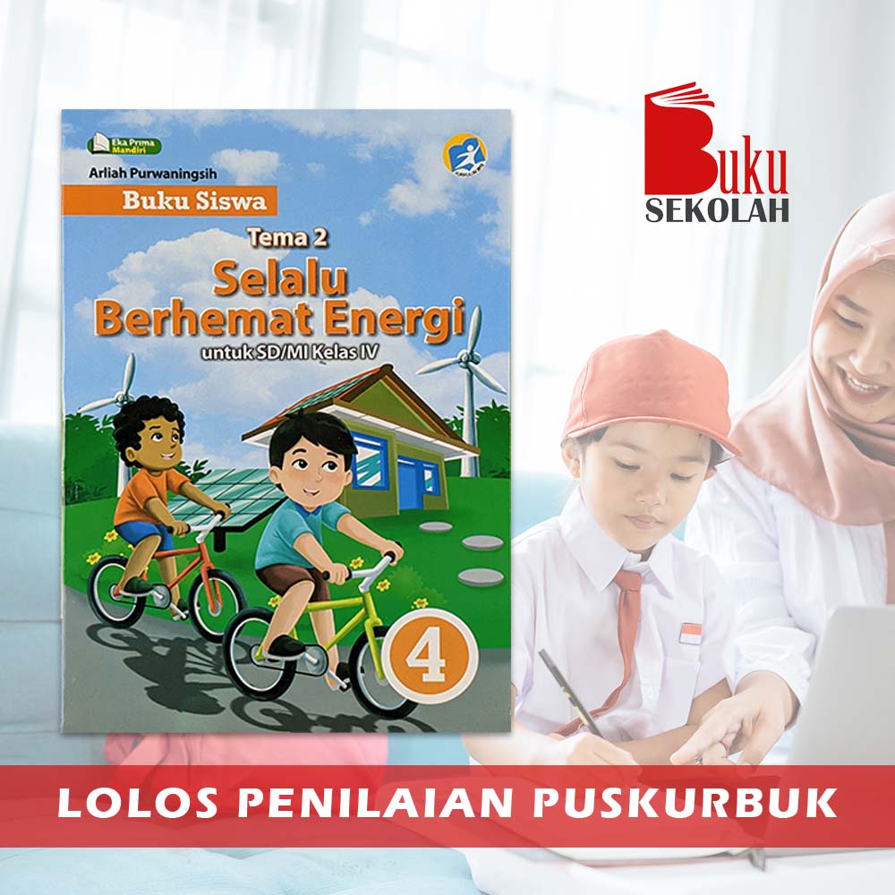 Jual Buku Siswa Kelas Sd Mi Tema Selalu Berhemat Energi Eka Prima