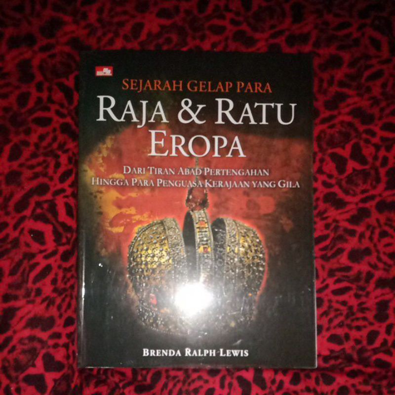 Jual Sejarah Gelap Para Raja Dan Ratu Eropa Shopee Indonesia