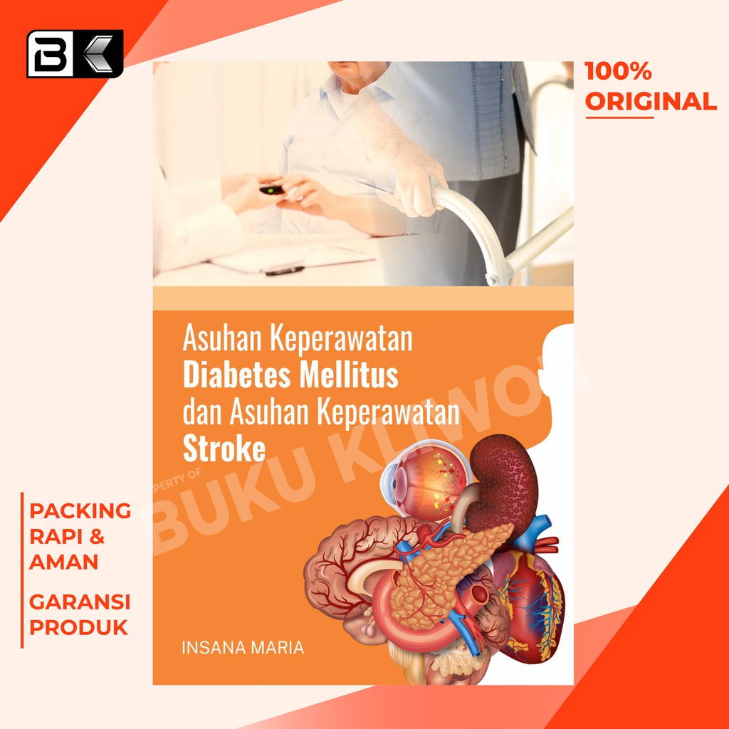 Jual Buku Asuhan Keperawatan Diabetes Mellitus Dan Asuhan Keperawatan