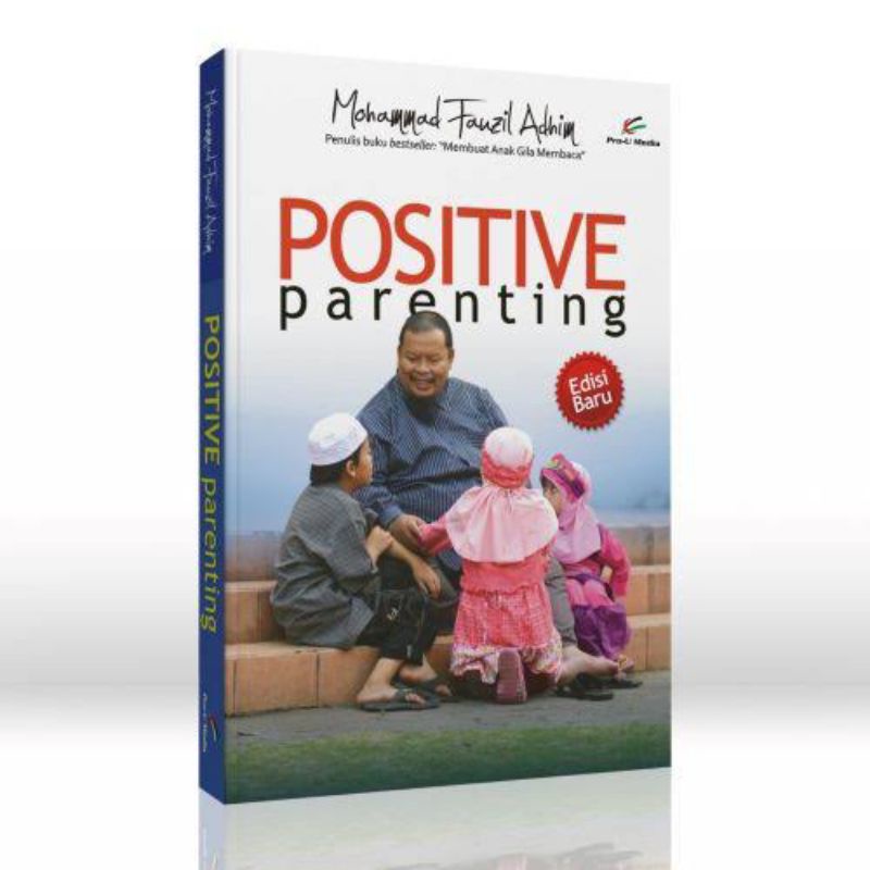 Jual Positive Parenting Mohammad Fauzil Adhim Shopee Indonesia