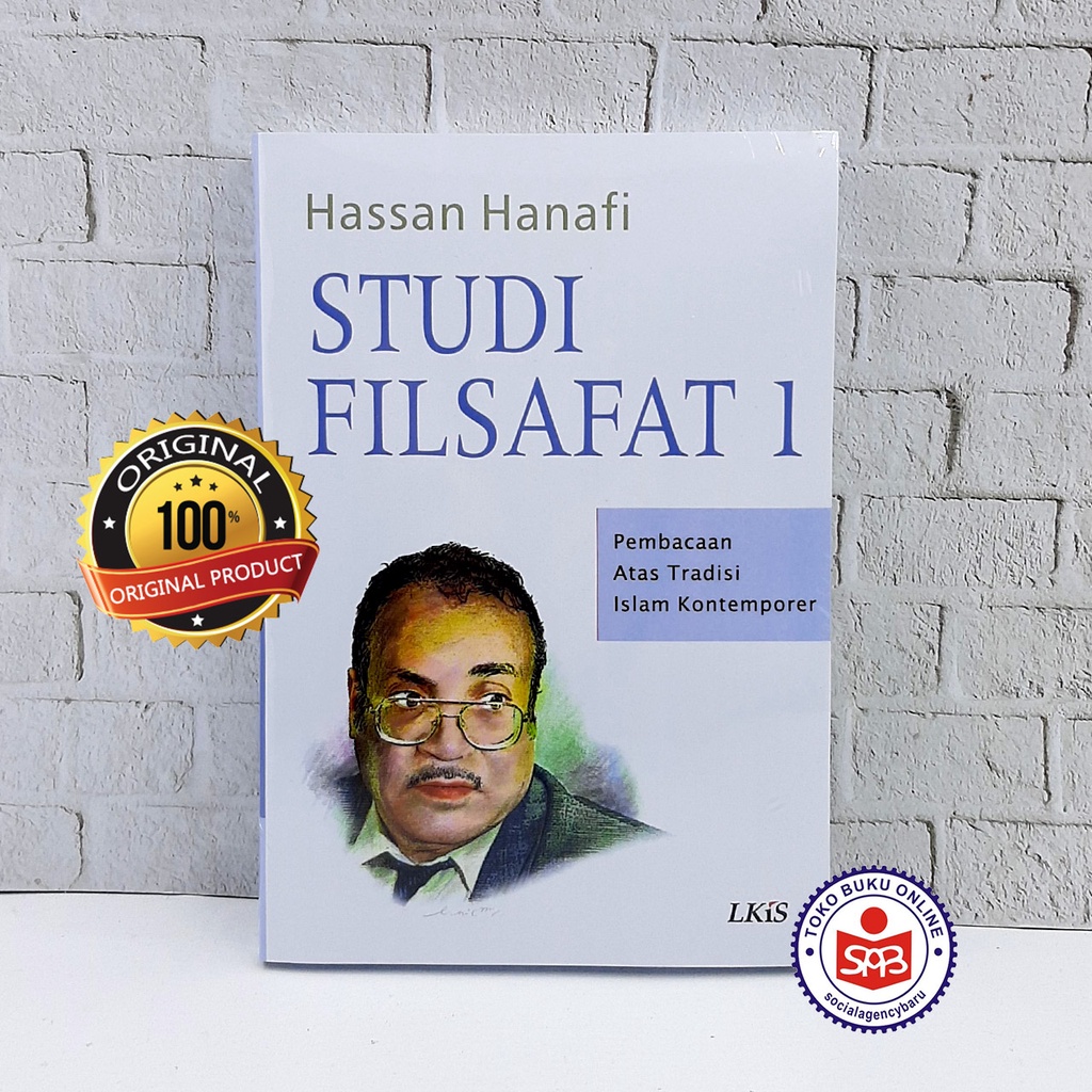 Jual Studi Filsafat Pembacaan Atas Tradisi Islam Hassan Hanafi