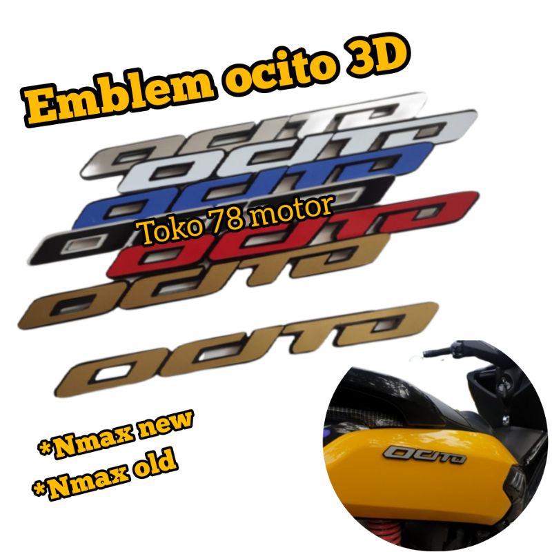 Jual Emblem Logo OCITO 3D New Nmax 2020 2021 2022 Nmax Old Shopee