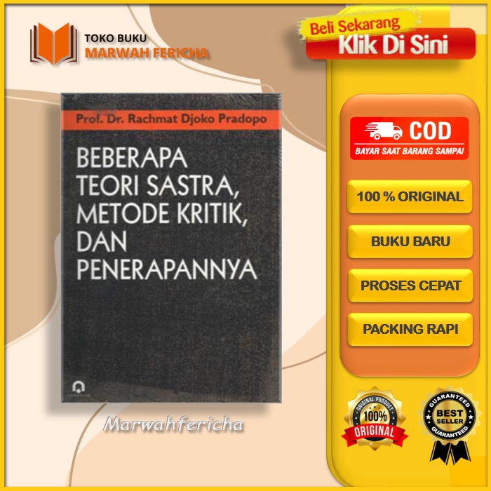 Jual Beberapa Teori Sastra Metode Kritik Dan Penerapannya Oleh Rachmat