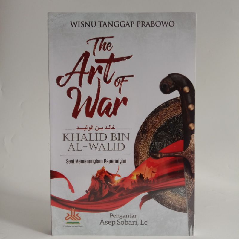 Jual The Art Of War Khalid Bin Al Walid Kautsar Shopee Indonesia