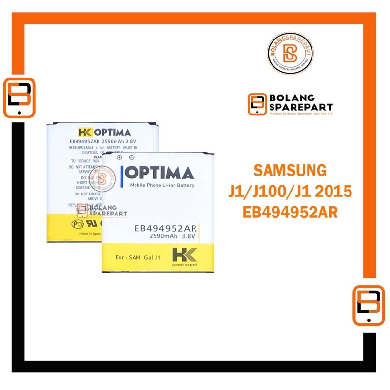 Jual BATERAI BATRE SAMSUNG GALAXY J100 J100H J1 2015 HK OPTIMA