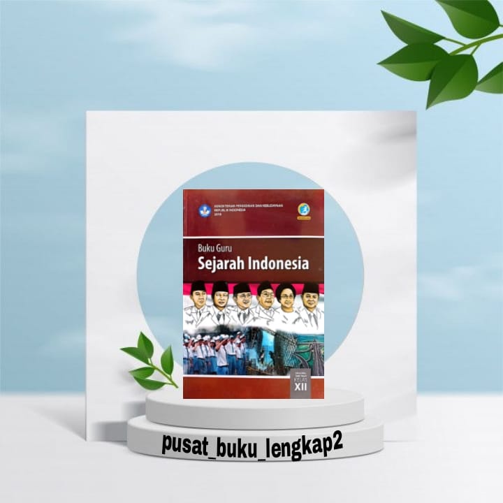 Jual BUKU GURU SEJARAH INDONESIA KELAS 12 MA SMA SMK Shopee Indonesia