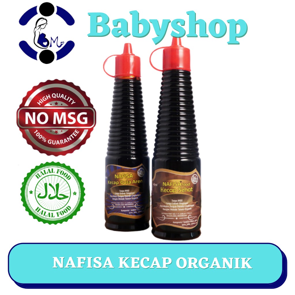 Jual Nafisa Kecap Organik Mp Asi Non Msg Ml Shopee Indonesia