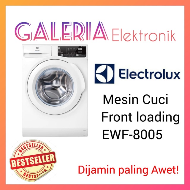 Jual MESIN CUCI ELECTROLUX EWF 8005 EQWA FRONT LOADING EWF8005EQWA 8kg