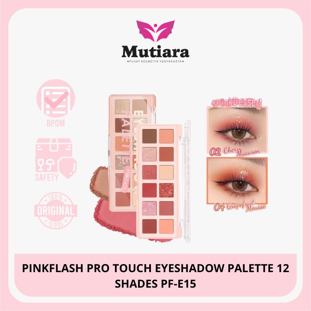 Jual PINKFLASH PRO TOUCH EYESHADOW PALETTE 12 SHADES PF E15 Shopee