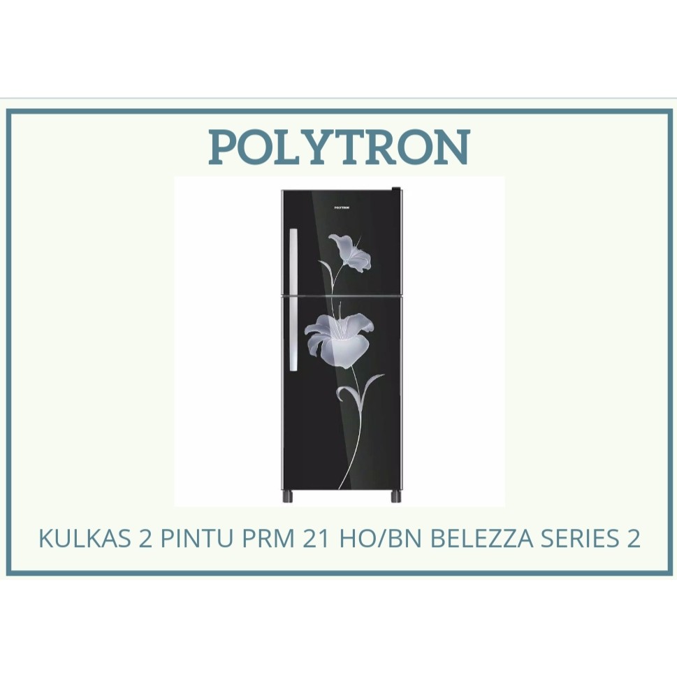 Jual Kulkas Polytron Pintu Prm Ho Bn Belezza Series Shopee