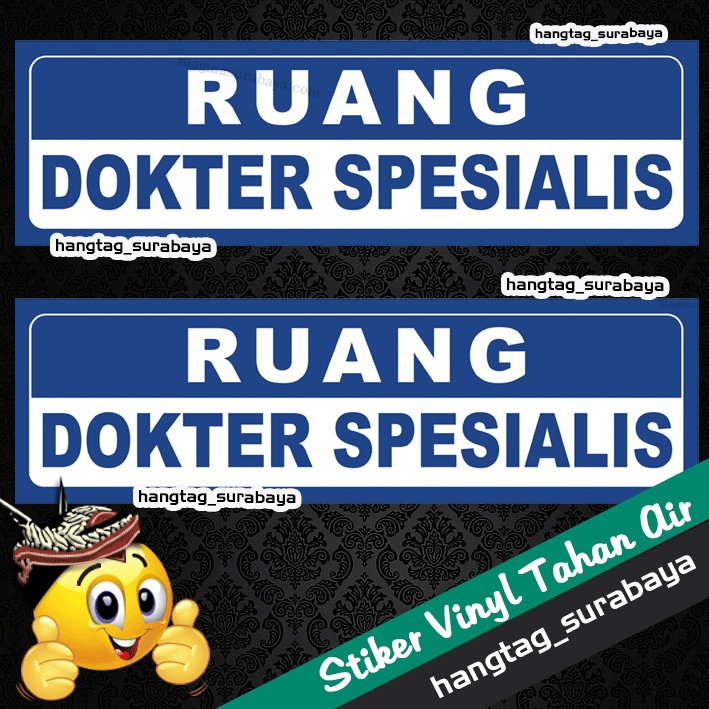 Jual Stiker Ruang Dokter Spesialis Poli Klinik Rumah Sakit Rumah