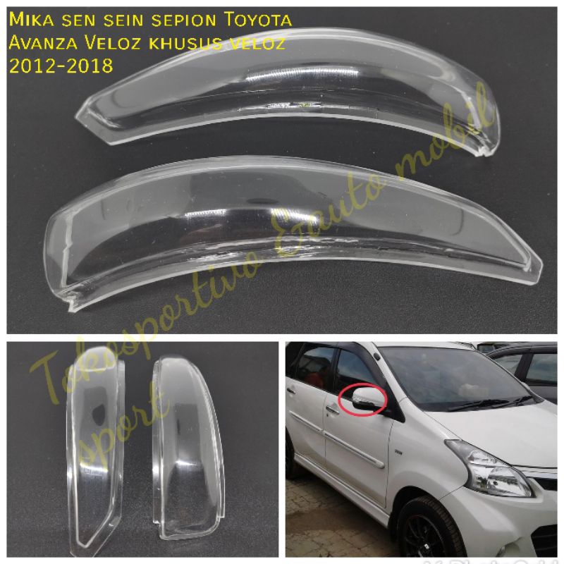 Jual Mika Sen Sein Lampu Sepion Toyota Avanza Veloz Khusus Veloz