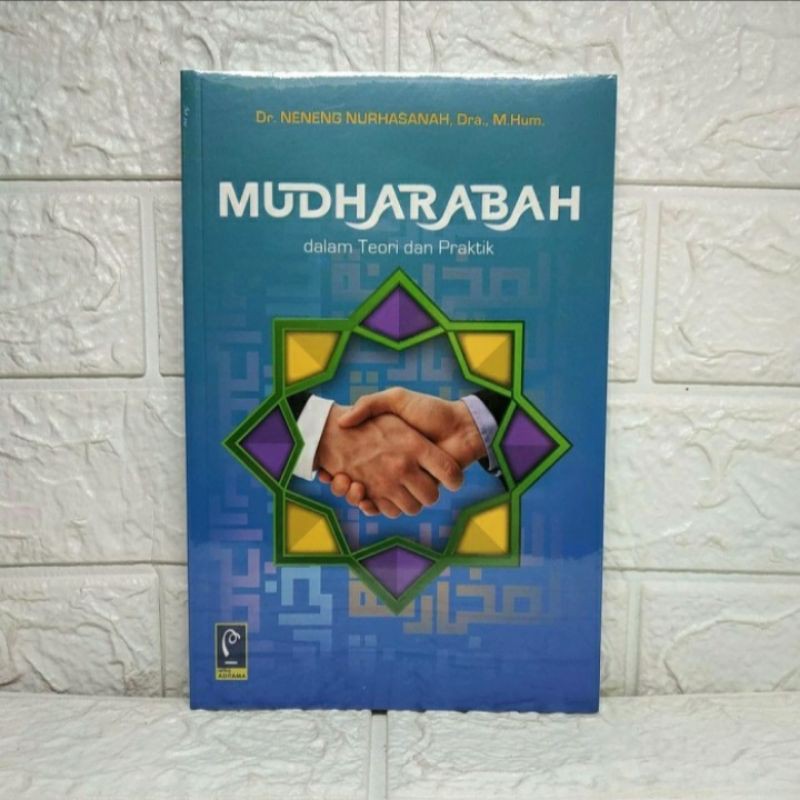 Jual Mudharabah Dalam Teori Dan Praktik Neneng Nurhasanah Buku Original