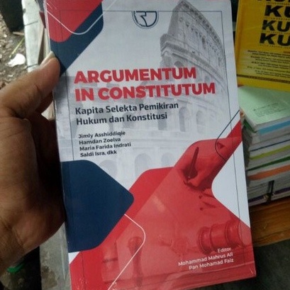 Jual Buku Argumentum In Constitutum Kapita Selekta Pemikiran Hukum Dan