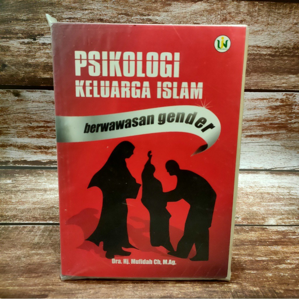 Jual Buku Psikologi Keluarga Islam Berwawasan Gender Mufidah Uin