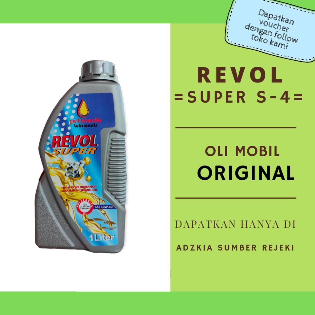 Jual REVOL SUPER S 4 Oli Mobil Semi Sintetis SAE 10W 40 API SL