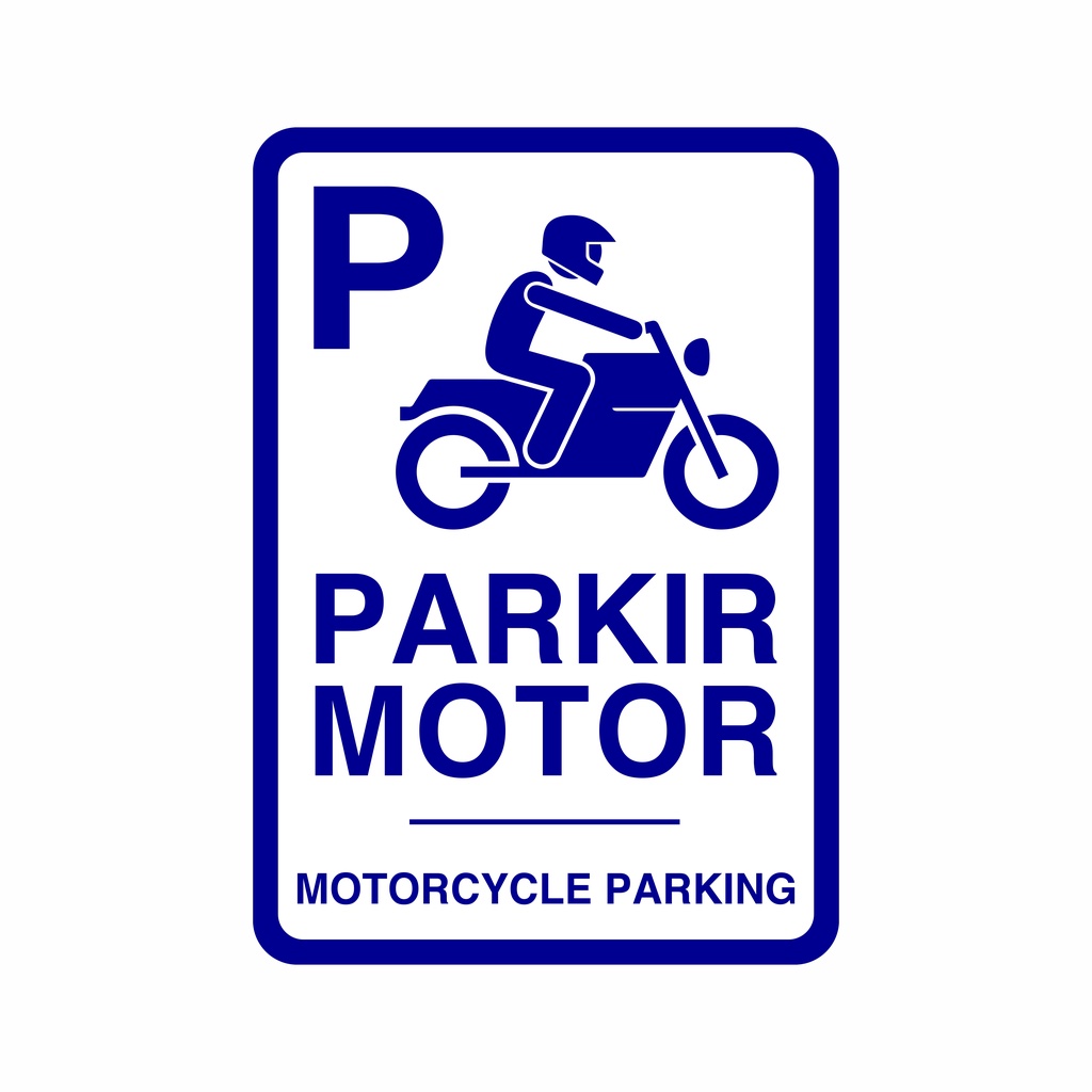 Jual RAMBU SIGN SIGNAGE PARKIR MOTOR 35CM X 50CM PLAT ALUMUNIUM