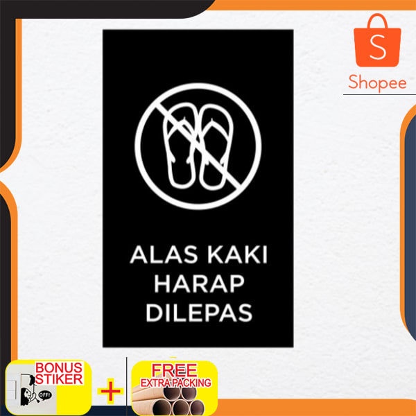 Jual Alas Kaki Harap Dilepas Sign Board Label Acrylik Stiker Cuting