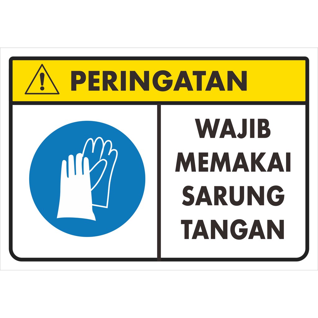 Jual STIKER SAFETY GUNAKAN PELINDUNG MATA TELINGA TANGAN DIJUAL