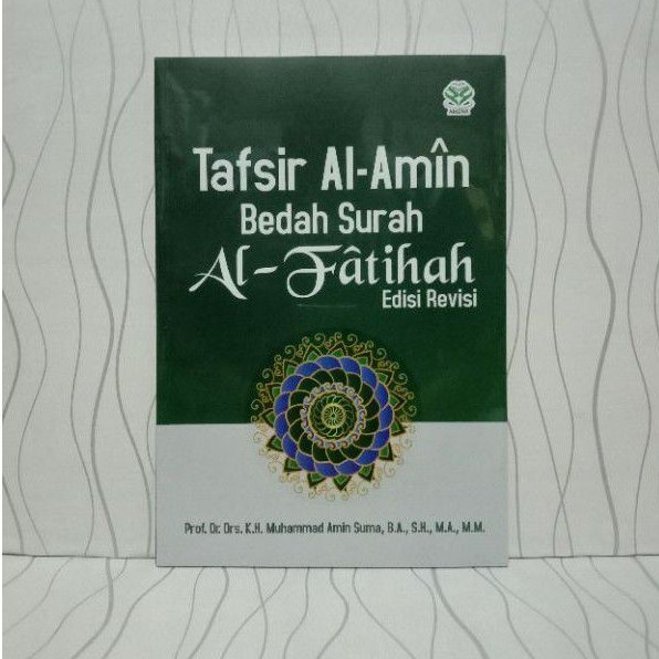 Jual BUKU TAFSIR AL AMIN BEDAH SURAH AL FATIHAH EDISI REVISI