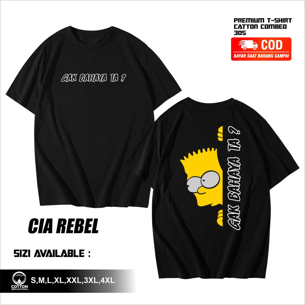 Jual Kaos Baju Kata Kata Gak Bahaya Ta The Simpson Shopee Indonesia