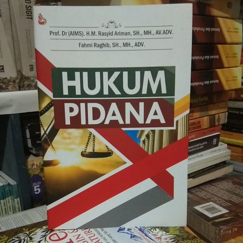 Jual Hukum Pidana Prof Dr AIMS H M Rasyid Ariman SH MH AV ADV Fahmi