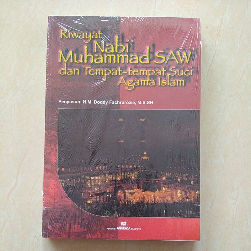 Jual Riwayat Nabi Muhammad Saw Dan Tempat Tempat Suci Agama Islam