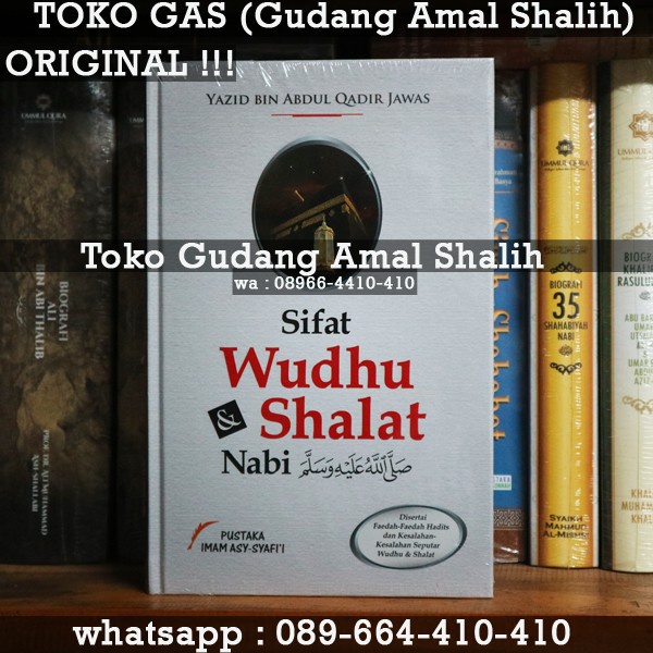 Jual Sifat Wudhu Shalat Nabi Ustadz Yazid Bin Abdul Qadir Jawas