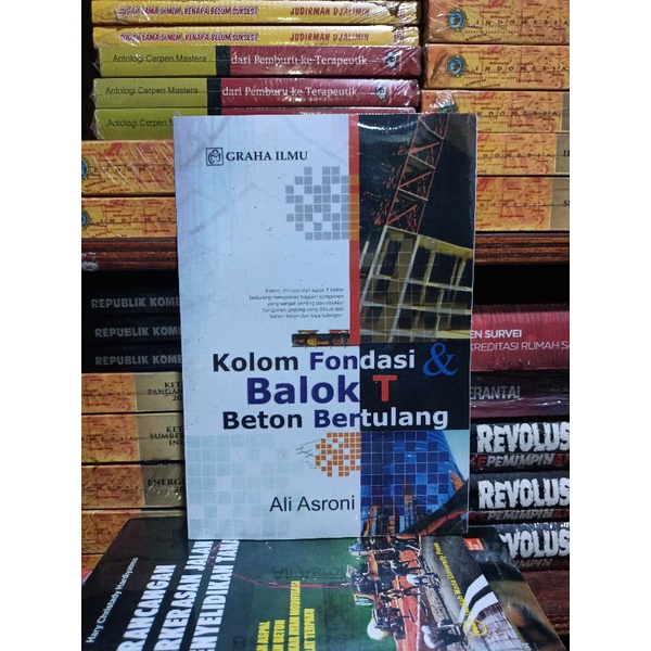 Jual Buku Kolom Fondasi Balok T Beton Bertulang Ali Asroni Shopee