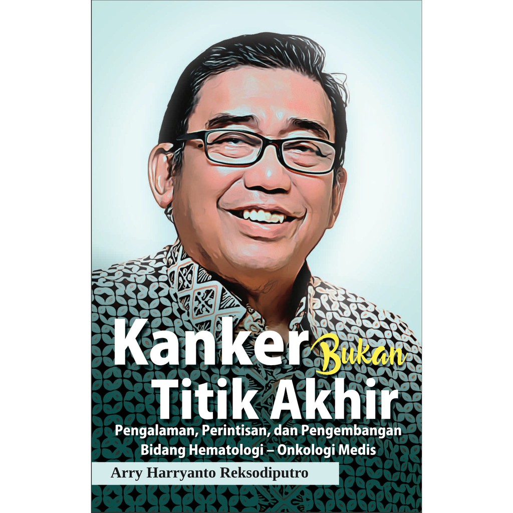 Jual KANKER BUKAN TITIK AKHIR Shopee Indonesia