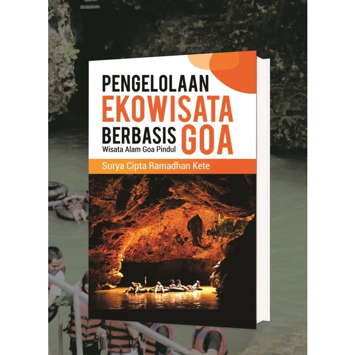 Jual Buku Pariwisata Pengelolaan Ekowisata Berbasis Goa Deepublish