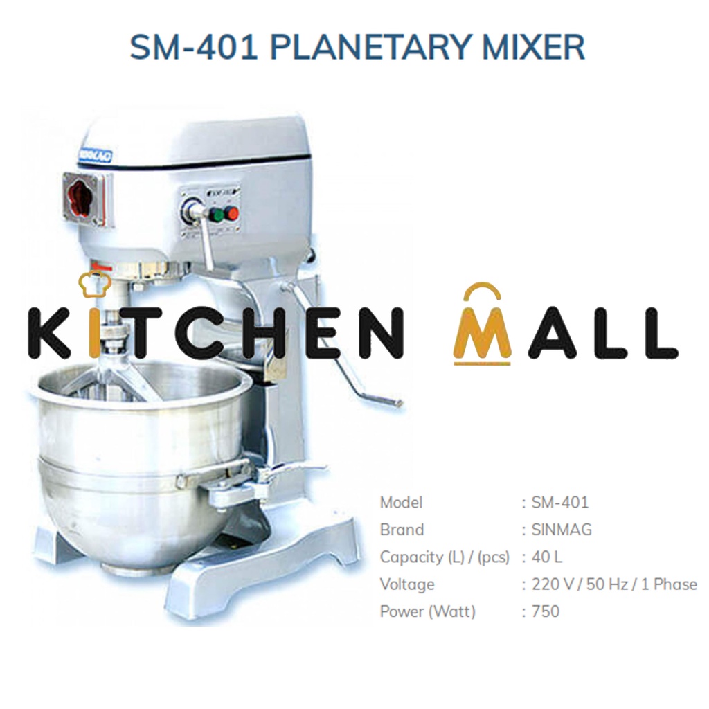 Jual SINMAG SM 401 Taiwan Planetary Mixer 40 Liter Mixer Adonan Roti