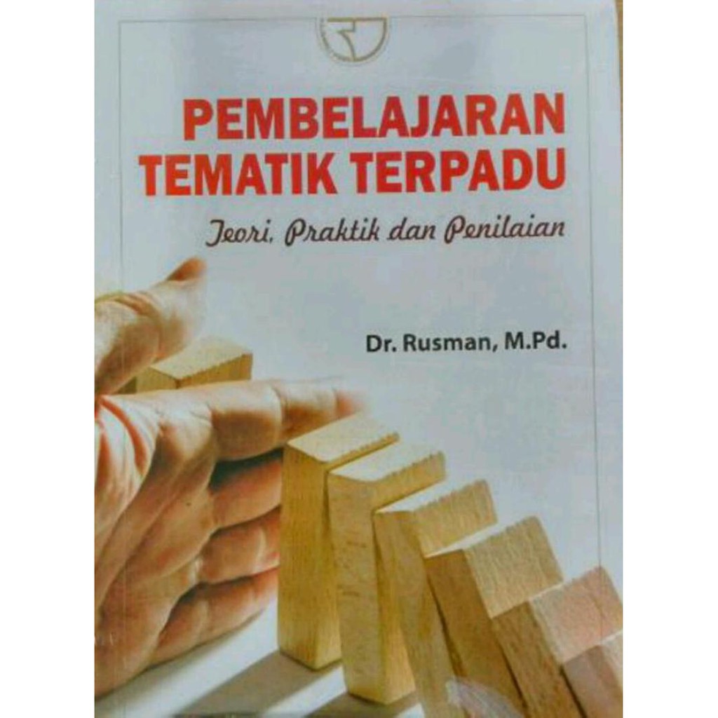 Jual Pembelajaran Tematik Terpadu Teori Praktik Dan Penilaian