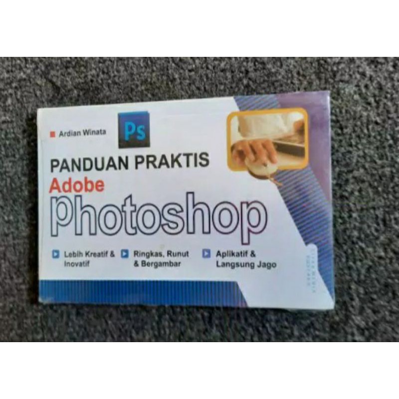 Jual Buku Komputer Desain Panduan Praktis Adobe Photoshop Shopee