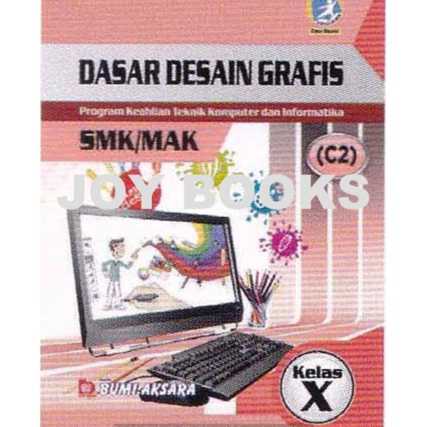 Jual Buku Dasar Desain Grafis Bidang Teknik Komputer Dan Informatika