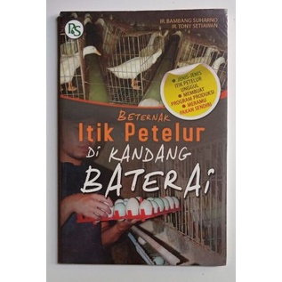 Jual Buku Beternak Itik Petelur Di Kandang Baterai Asli Shopee