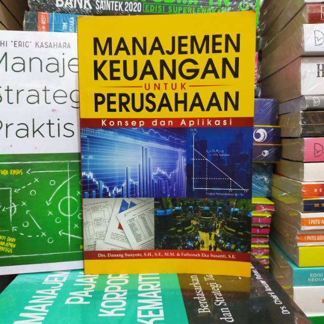 Jual Buku Manajemen Keuangan Untuk Perusahaan Konsep Dan Aplikasi