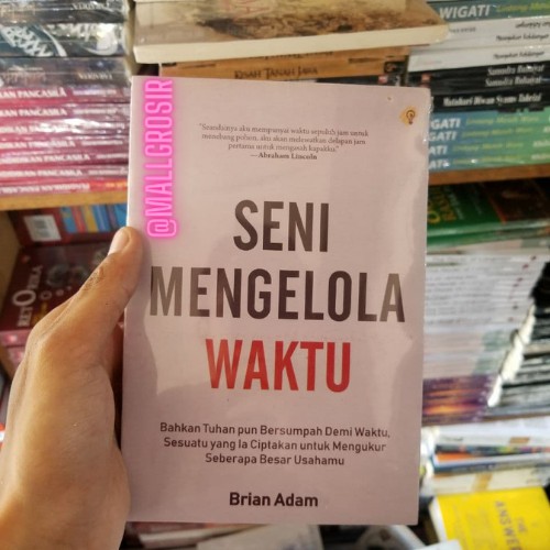 Jual Buku Seni Mengelola Waktu By Brian Adam Soft Cover Shopee Indonesia