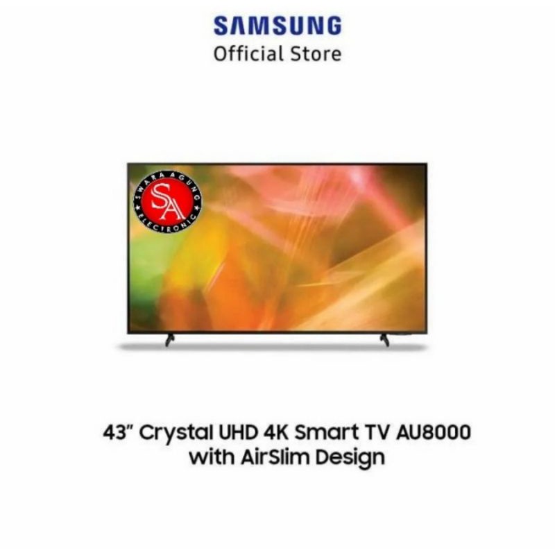 Jual LED TV SAMSUNG 43AU8000 CRYSTAL UHD 4K SMART TV 43 INCH GARANSI