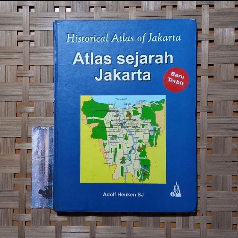 Jual Buku Historical Atlas Of Jakarta Atlas Sejarah Jakarta Adolf Heuken SJ Shopee Indonesia