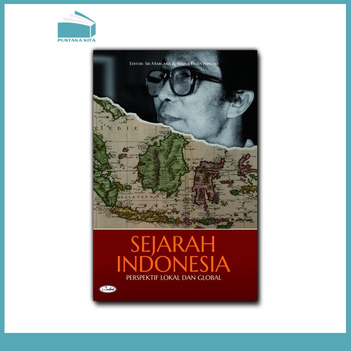 Jual Sejarah Indonesia Perspektif Lokal Dan Global Ombak Shopee