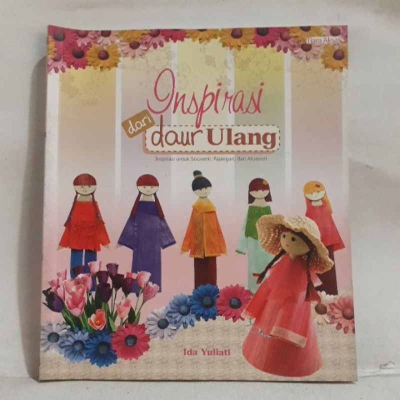 Jual Buku Keterampilan Inspirasi Dari Daur Ulang Shopee Indonesia