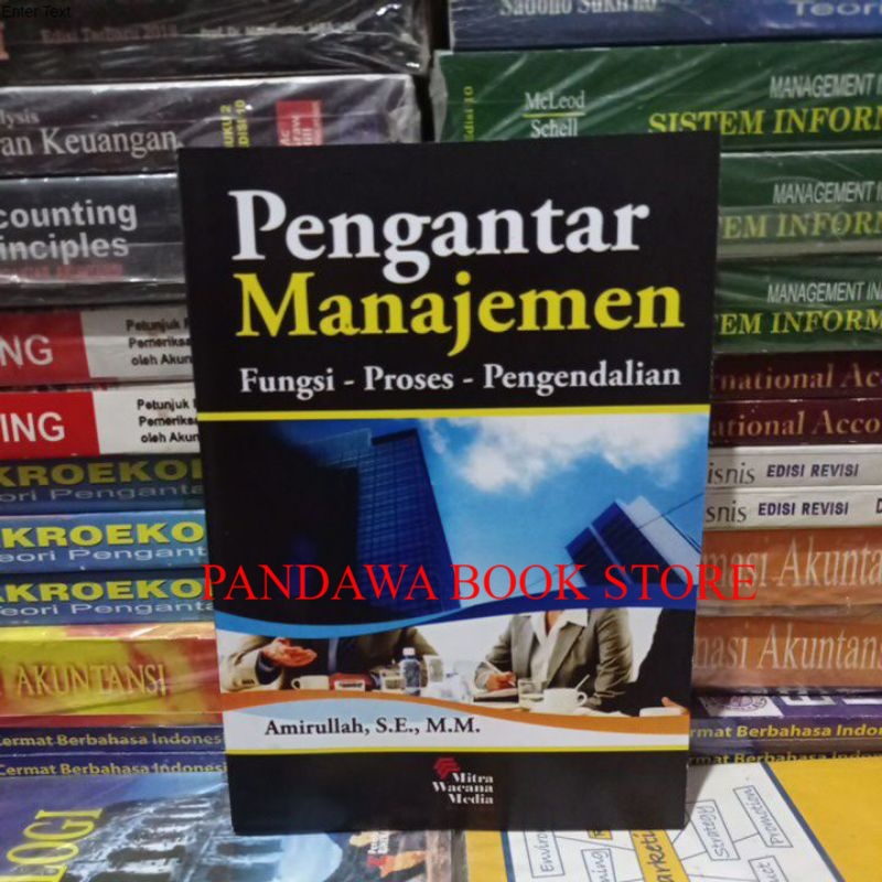 Jual Pengantar Manajemen Fungsi Proses Pengendalian By Amirullah