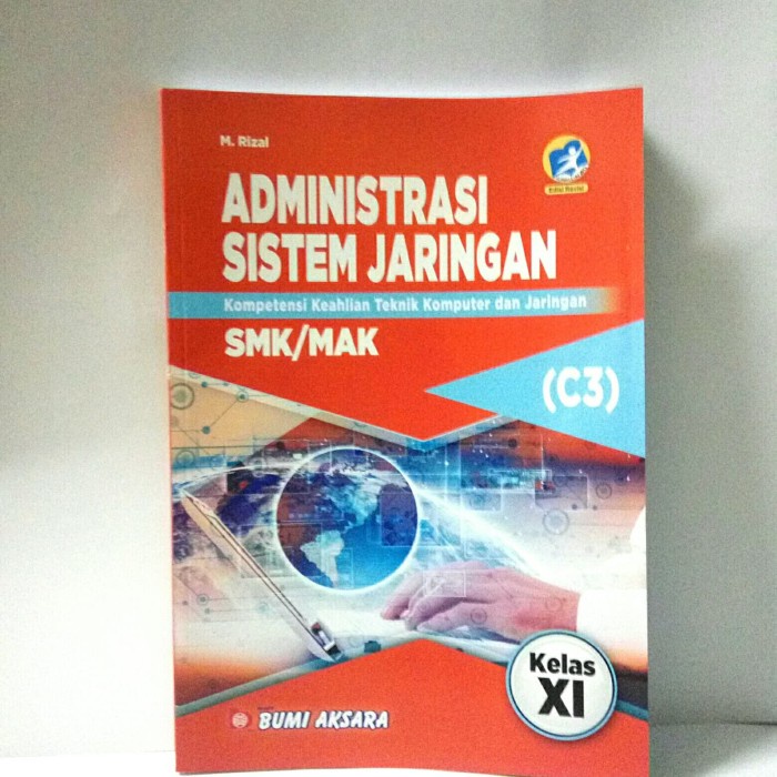 Jual Administrasi Sistem Jaringan C Smk Mak Kls Xi Kur Ed Rev