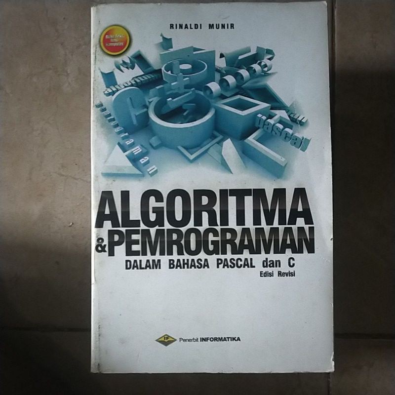 Jual ALGORITMA DAN PEMROGRAMAN DALAM BAHASA PASCAL DAN C EDISI REVISI