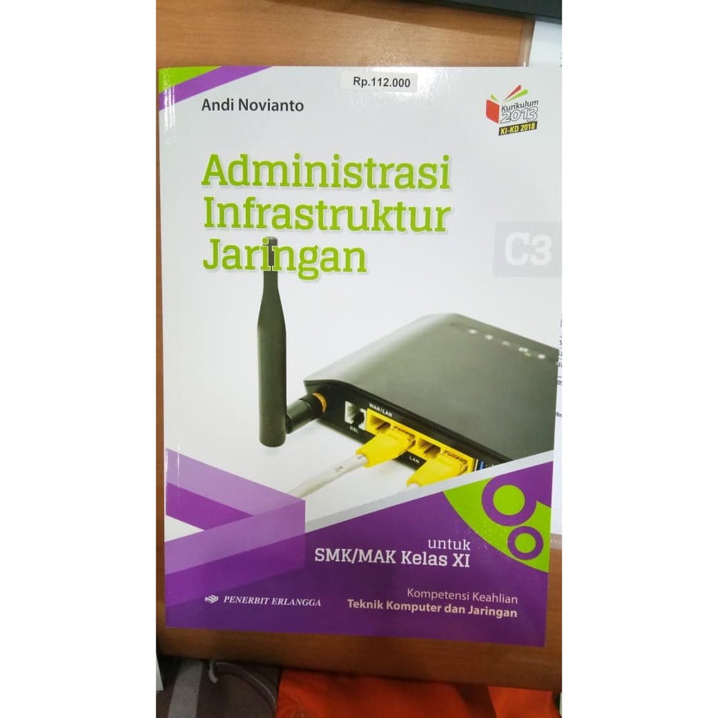 Jual BUKU ERLANGGA ORIGINAL ADMINISTRASI INFRASTRUKTUR JARINGAN